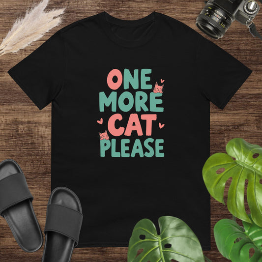 A cut cat lover black t-shirt with bold typography "On more cat please", hearts and 2 kitten.